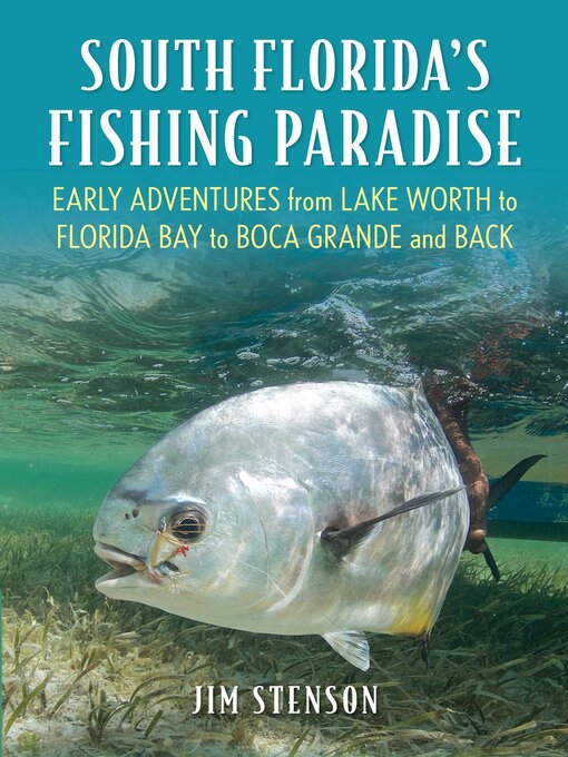 Title details for South Florida's Fishing Paradise by Jim Stenson - Wait list